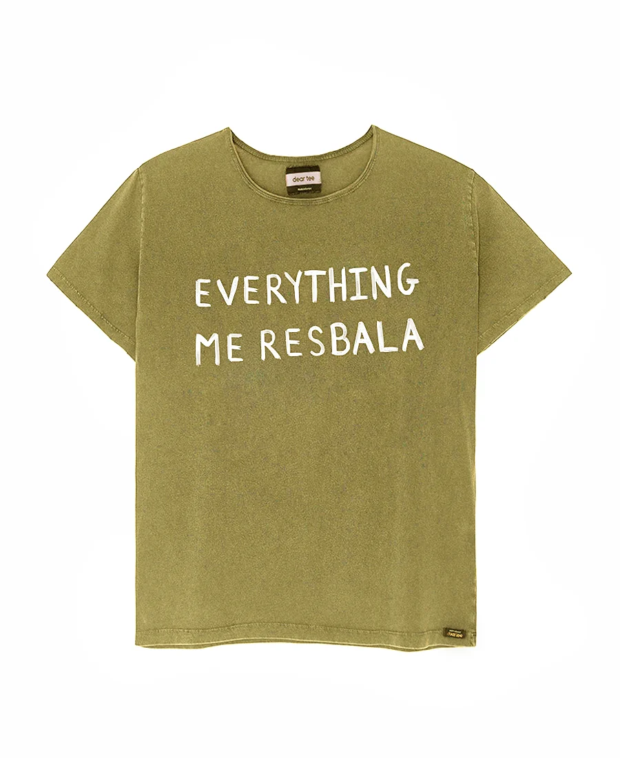 CAMISETA MUJER EVERYTHING ME RESBALA dear tee