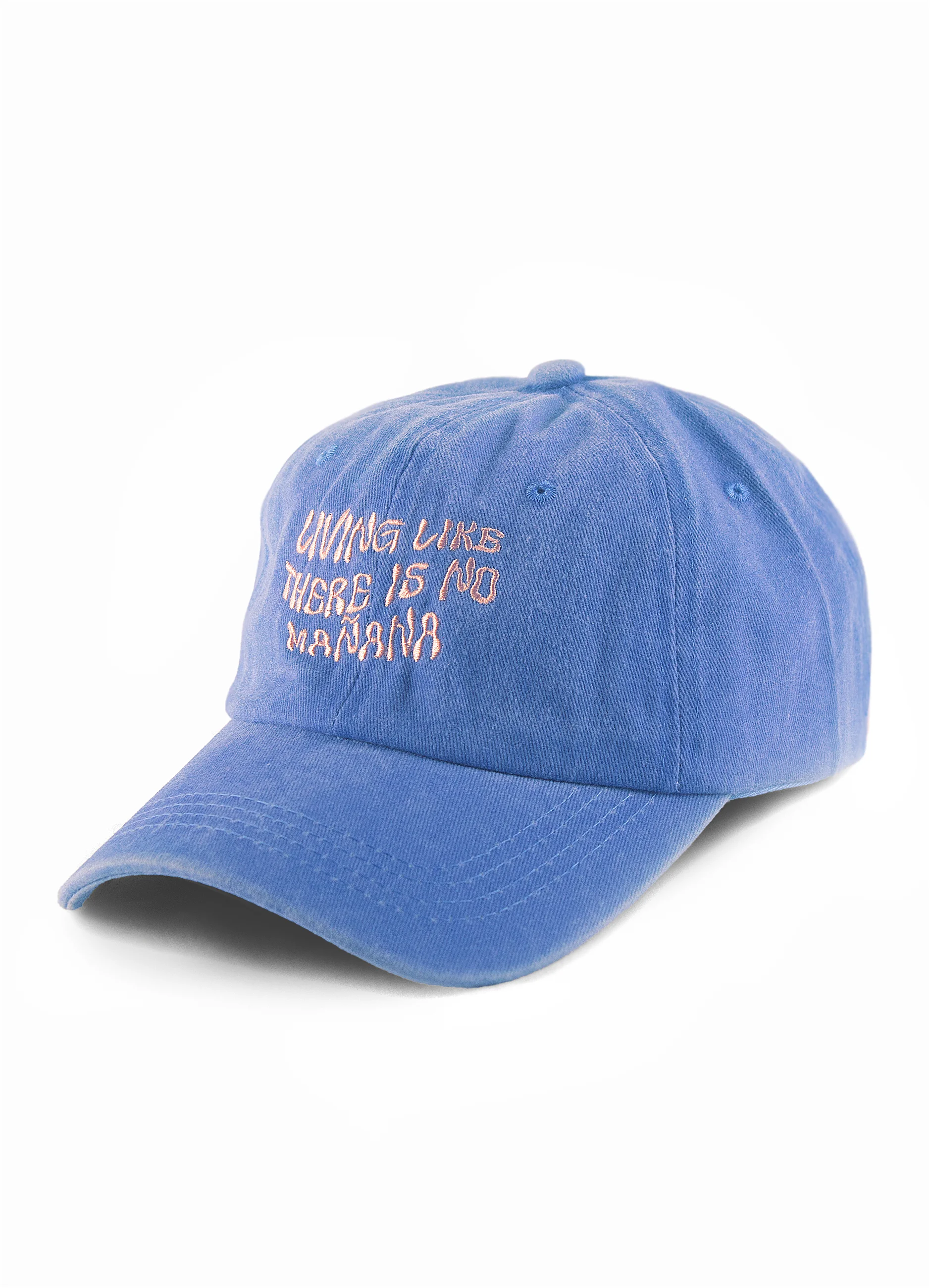 Gorra Living like there is no mañana